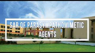 SAR of Parasympathomimetic agents  SAR of Acetylcholine  By Prof K R Rathod [upl. by Elbas]