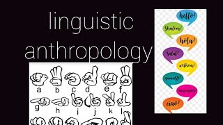 Linguistic anthropology [upl. by Aicilra]