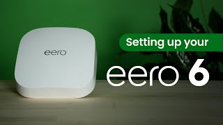 How to set up eero Pro 6E6 router [upl. by Arob272]