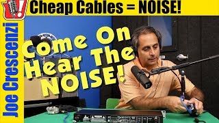 Cheap XLR Microphone Cables  HEAR the Unwanted NOISE [upl. by Earesed]