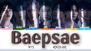 BTS ‘Baepsae’ Colour Coded Lyrics Romanized [upl. by Dahsra]