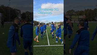 Warmingup VVA Achterberg  football soccer voetbal warmingup shorts shortsvideo fyp fypシ゚ [upl. by Adiuqal868]