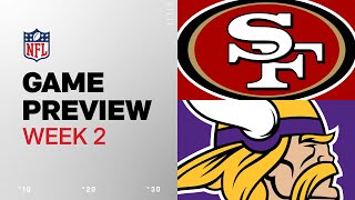 San Francisco 49ers vs Minnesota Vikings  2024 Week 2 Game Preview [upl. by Enyrehtak]