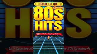 Retromix 80s  80s Greatest Hits  Through back 80s Music Hits 80smusic 80shitsongs best80ssongs [upl. by Riva]