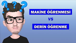 MAKİNE ÖĞRENMESİ amp DERİN ÖĞRENME ARASINDA 7 FARK  Yapay Zeka Dersleri [upl. by Aylatan]