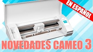 Silhouette Cameo 3  Novedades y mejoras de la Cameo 2 [upl. by Ydnab]