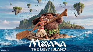 Moana 3  The Lost Island  Official Trailer [upl. by Alam666]