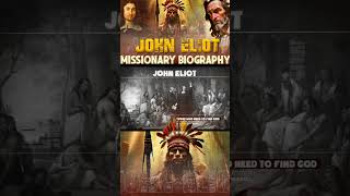 Missionary Motivation  அமெரிக்க இந்தியர்களின் வாழ்வை மாற்றிய ஜான் எலியட்  MISSIONARY JOHN ELIOT [upl. by Eelanej]