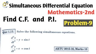 Simultaneous Differential EquationProblem9  Find CF and PI Btech 1st year [upl. by Adnesor]