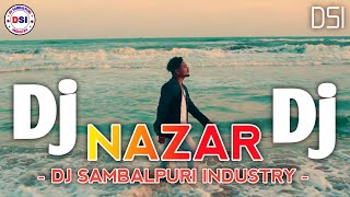 Nazar  Nil Sagar Dj Sambalpuri Sad Song  Dj Rashmi Remix  DSI [upl. by Ellenahs200]