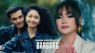 Nigina Amonqulova  Bargard Official Music Video [upl. by Nea634]