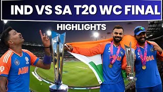 🔴 IND VS SA Highlights  T20 World Cup Final 2024  India vs South Africa T20 WC Final Highlights [upl. by Freya]