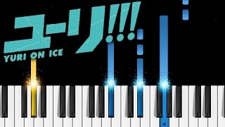 Yuri on Ice  Piano Tutorial  How to play Yuri on Ice ユーリ on ICE [upl. by Novar]