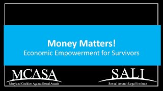 6524  SAVAT Money Matters Economic Empowerment for Survivors of Sexual Assault [upl. by Normy]