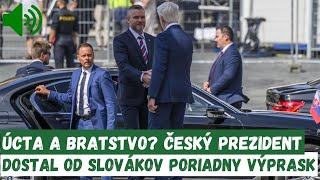 Úcta a bratstvo Český prezident dostal od Slovákov poriadny výprask [upl. by Nagaet946]