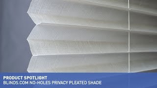 Pleated Shades  Blindscom No Holes Privacy Pleated Shades Benefits [upl. by Lek]