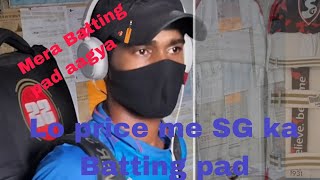 Finely Mera SG Ka Batting Pad Aagya। 🏏 batting SG cricket Lo Price SG Batting Pad youtube [upl. by Ancalin]