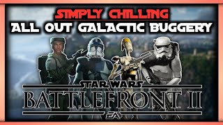 All Out Galactic Buggery battlefront2 gaming [upl. by Saidnac411]