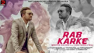 Rabb Kar Ke by Master Saleem  🎵 Song 2017 [upl. by Annyl]