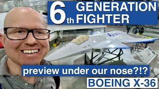 Boeing X36 guided tour  6th gen NGAD fighter hint [upl. by Osyth]