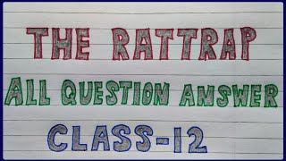 NCERT  The Rattrap  All Question Answer  Class 12  English  Chapter 4  Unit 4  Lesson 4 [upl. by Michaeu]