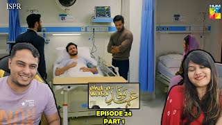 EhdeWafa Episode 24 Part 1 [upl. by Gundry635]