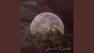 Hardin [upl. by Sirmons]