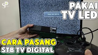 CARA MEMASANG SET TOP BOX KE TV LED [upl. by Naiviv]