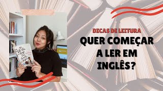 5 LIVROS PARA COMEÇAR A LER EM INGLÊS  Namanita [upl. by Krid491]