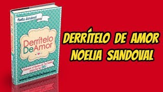 Derritelo de Amor Conoce el libro Derritelo de Amor pdf mi opinión de Derritelo de Amor ¿funciona [upl. by Ocramed325]