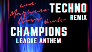 Champions League Anthem Remix con Mariano Closs y Niembro [upl. by Airda181]