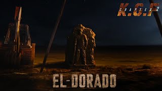 EL DORADO  The Most Powerful Movie Intro BGM Ever🔥  KGF Chapter 2 [upl. by Enilamme]