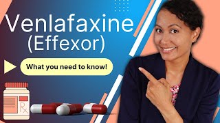 Venlafaxine Effexor The top 5 things you need to know [upl. by Nosittam]