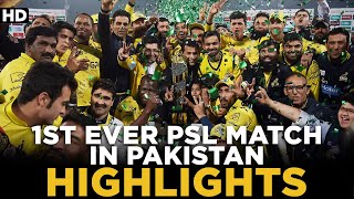 1st Ever PSL Match in Pakistan  Quetta Gladiators vs Peshawar Zalmi  Highlights  HBL PSL  ML2L [upl. by Anyk118]