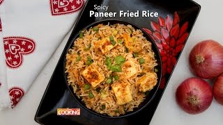 Spicy Paneer Fried Rice  Home Cooking [upl. by Pennie]