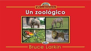 Intermediate SpanishUn Zoologico [upl. by Geordie]