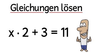 Gleichungen mit x lösen  Äquivalenzumformung [upl. by Fischer116]