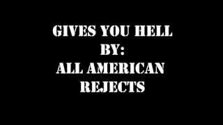 Gives you hell by All American Rejects Lyric Video [upl. by Aneen]