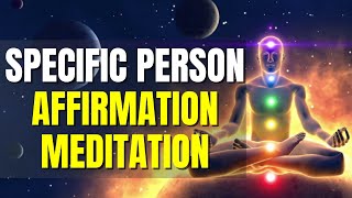 Affirmations To Attract A Specific Person Meditation  11 Minutes 11 Seconds  528 HZ  POWERFUL [upl. by Alba]