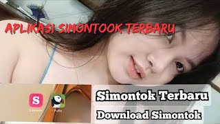 Download Aplikasi Simontook Terbaru  Cara instal aplikasi Simontok  Apksimontok [upl. by Regen]