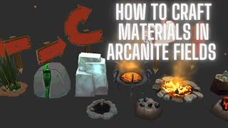 Arcane Legends  How to run Arcanite Fields and Craft Furniture [upl. by Luann123]