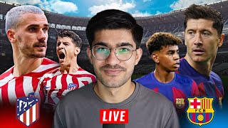 Atletico Madrid vs Barcelona LIVE Reaction amp Watchalong [upl. by Eldwun]