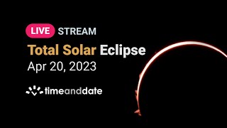 LIVE Total Solar Eclipse  April 20 2023 [upl. by Leban]