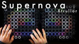 Xtrullor  Supernova  Launchpad Performance [upl. by Innis]