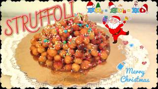 Struffoli Croccanti fuoriMorbidi dentro  Dolci Del Cuore Mery [upl. by Naneek]