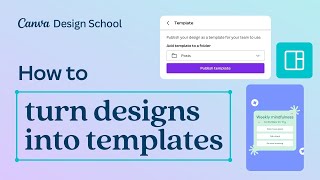 How to turn designs into templates in Canva [upl. by Eizzo]