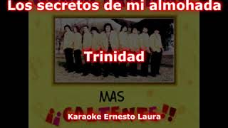 Trinidad  Los secretos de mi almohada  Karaoke [upl. by Josy31]