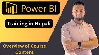 Power BI in Nepali — Overview of Course Content [upl. by Layney968]