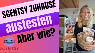 💜🩷wie ist der Ablauf wenn ich scentsy zuhause austesten möchte 🩷💜 [upl. by Eemaj]