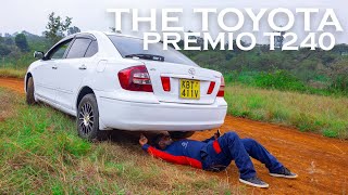 The Toyota Premio T240 All you need to know about it [upl. by Nelleh20]